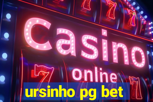 ursinho pg bet